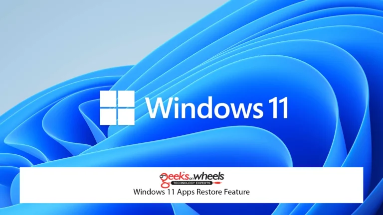 Windows 11 Apps Restore Feature